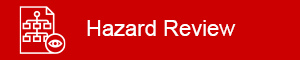 Hazard Review